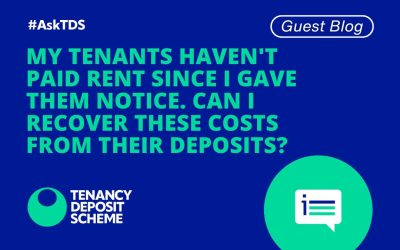 AskTDS My tenants haven’t paid rent since I gave them notice…