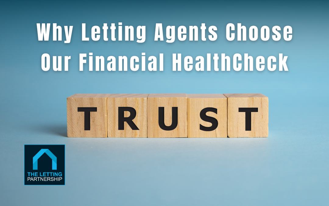 Why Letting Agents Trust in Our Financial HealthCheck